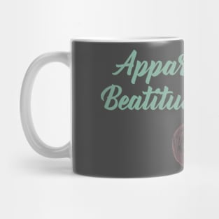 Now Your Blessedness Appears Mug